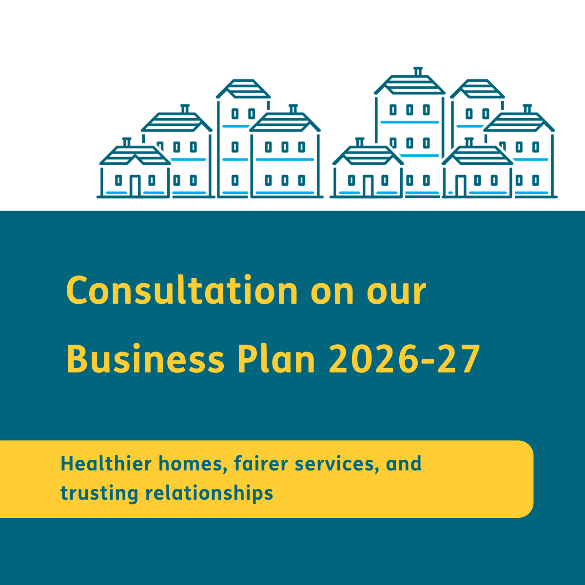 Consultation on our Business Plan 2026-27
